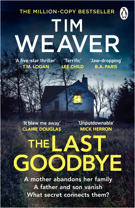 Kniha Last Goodbye Tim Weaver