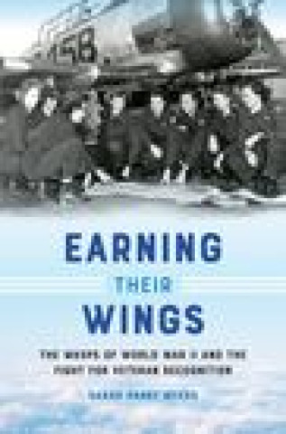 Knjiga Earning Their Wings Sarah Parry Myers