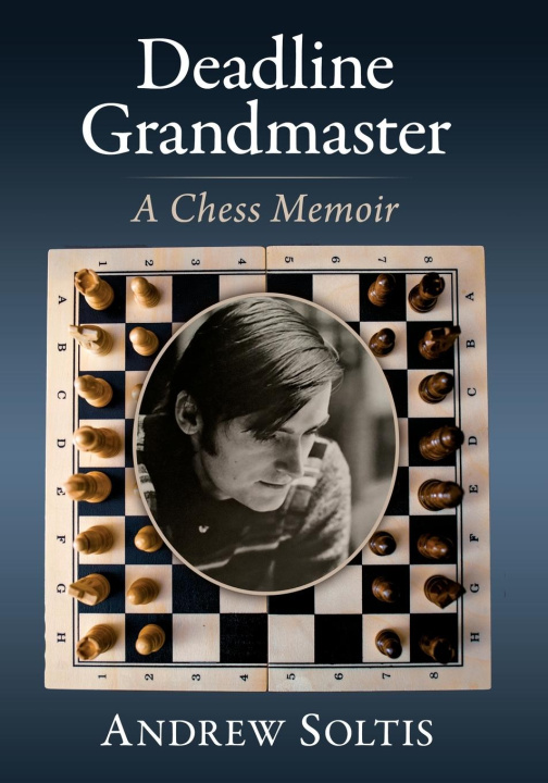 Βιβλίο Deadline Grandmaster Andrew Soltis
