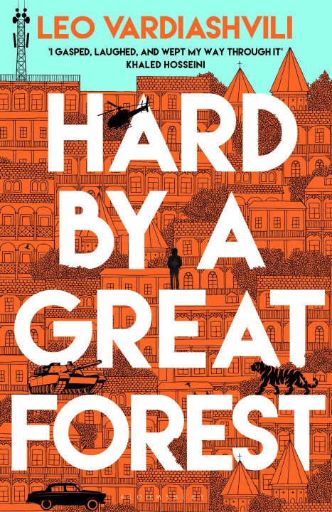Książka Hard by a Great Forest Vardiashvili Leo Vardiashvili
