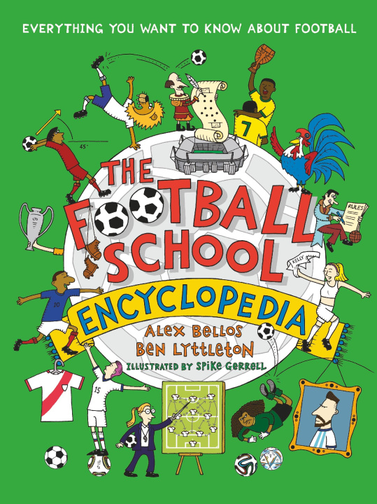 Könyv Football School Encyclopedia Alex Bellos