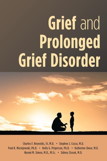 Könyv Grief and Prolonged Grief Disorder 