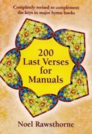 Carte 200 Last Verses for Manuals Noel Rawsthorne