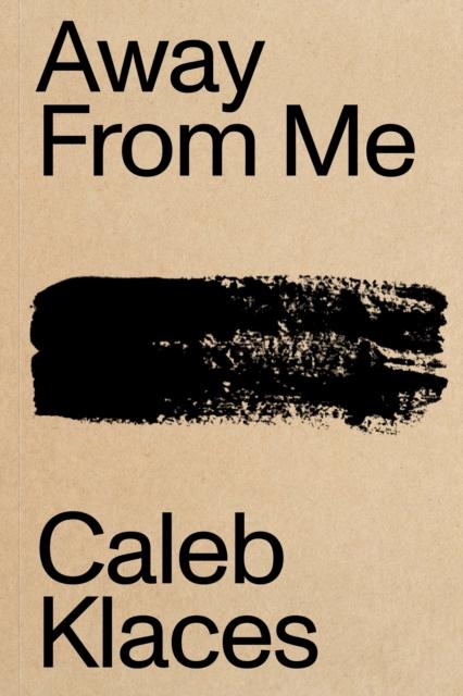 Knjiga Away From Me Caleb Klaces
