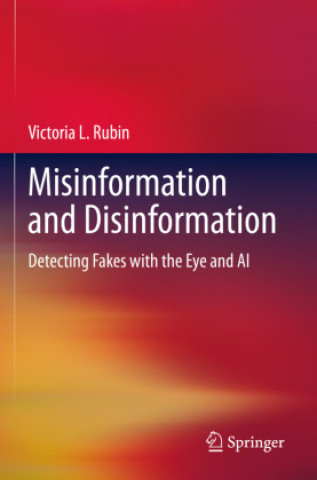 Buch Misinformation and Disinformation Victoria L. Rubin