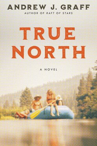 Knjiga True North Andrew J. Graff