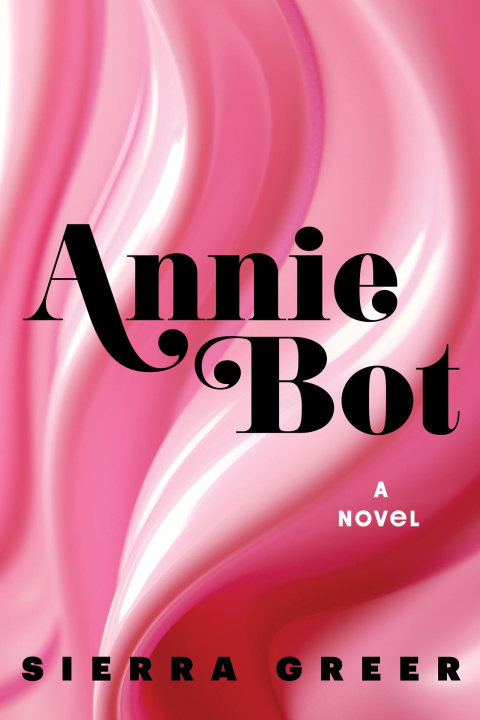 Книга Annie Bot 