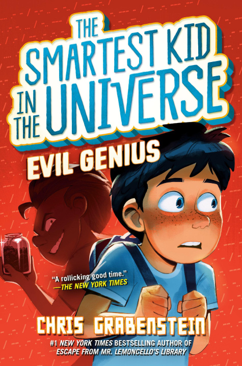 Kniha Smartest Kid in the Universe #3: Evil Genius 