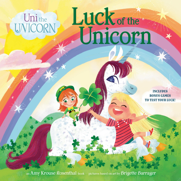 Book Uni the Unicorn: Luck of the Unicorn Brigette Barrager