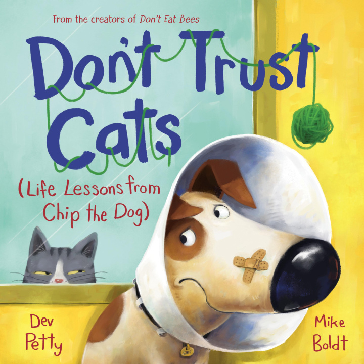 Książka Don't Trust Cats: Life Lessons from Chip the Dog Mike Boldt