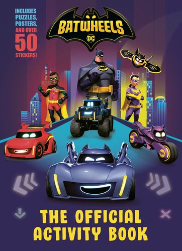Книга Batwheels: The Official Activity Book (DC Batman: Batwheels) Random House