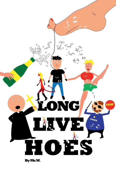 Knjiga Long Live Hoes Taboo World Publishing