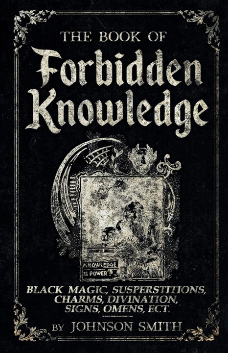 Carte The Book of Forbidden Knowledge 
