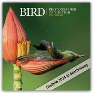 Calendar/Diary Bird - Photographer of the Year - Vögel - Fotografen des Jahres 2024 