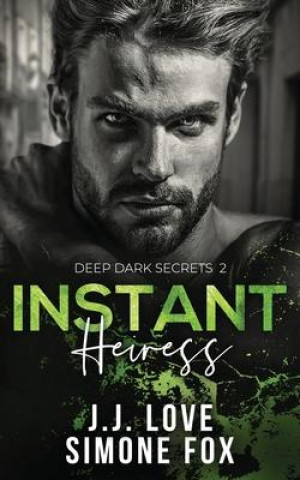 Knjiga Instant Heiress Jj Love