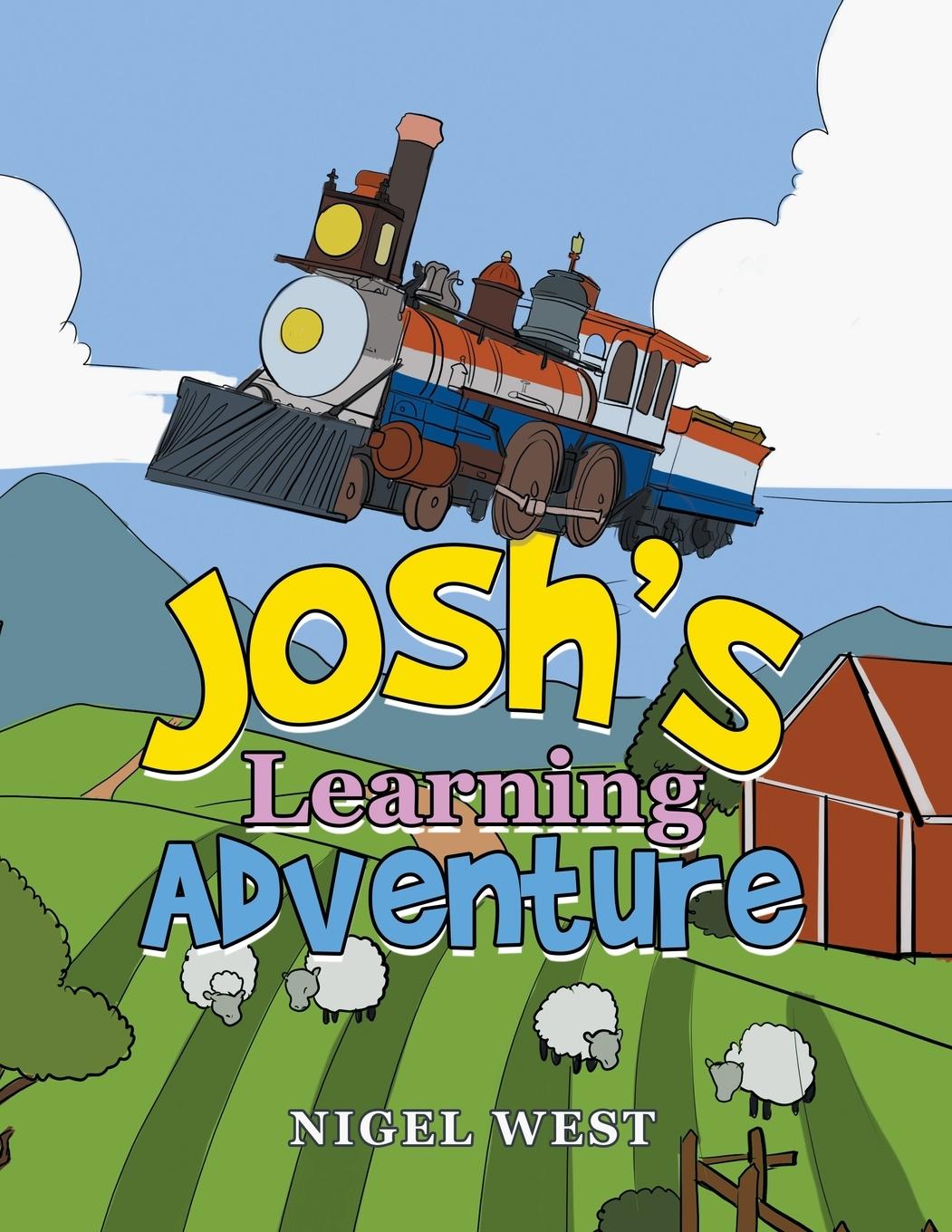 Knjiga Josh's Learning Adventure Nigel West