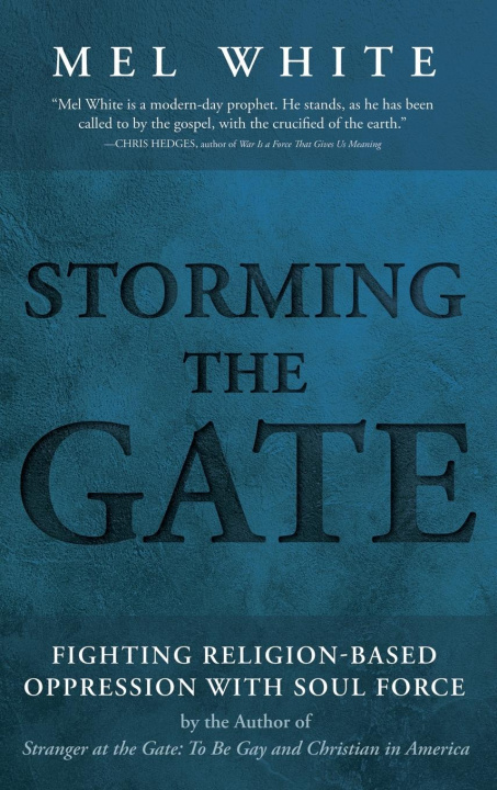 Knjiga Storming the Gate Mel White