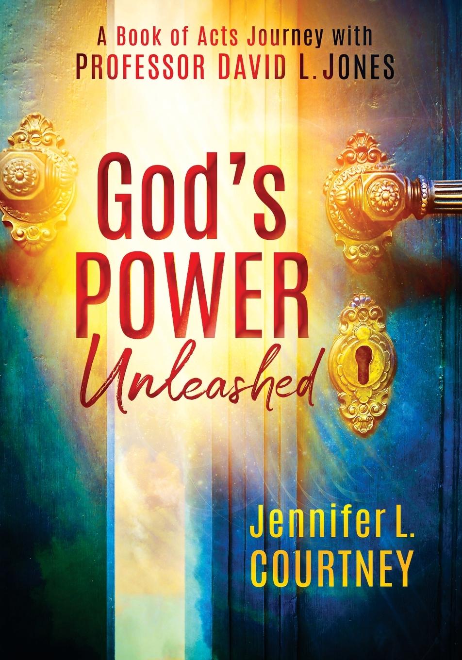 Buch God's Power Unleashed David L Jones