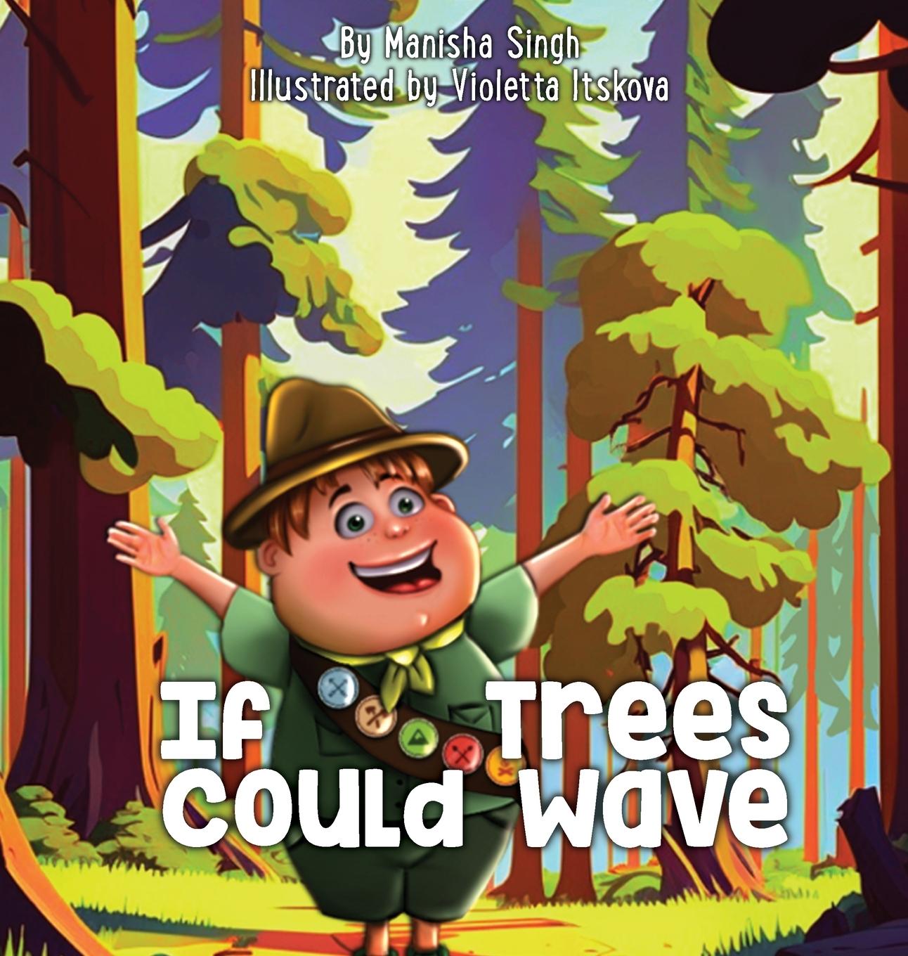 Book If Trees Could Wave Manisha Singh
