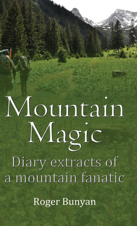 Knjiga Mountain Magic Roger Bunyan