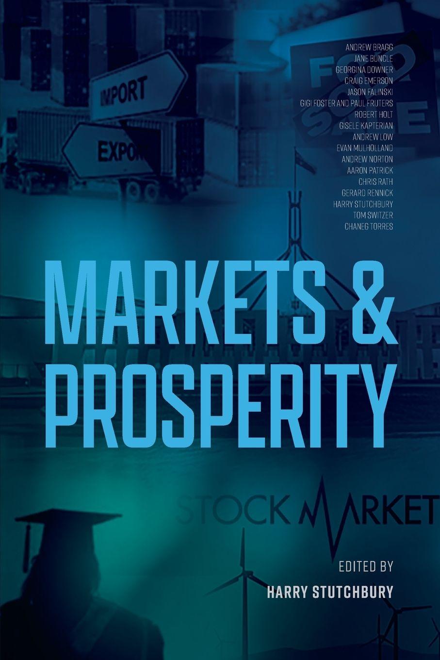 Knjiga Markets and Prosperity Harry Stutchbury