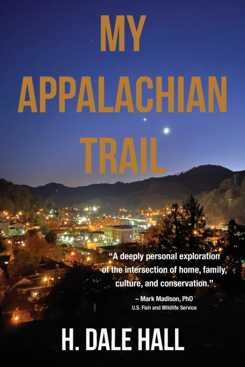 Carte My Appalachian Trail H. Dale Hall