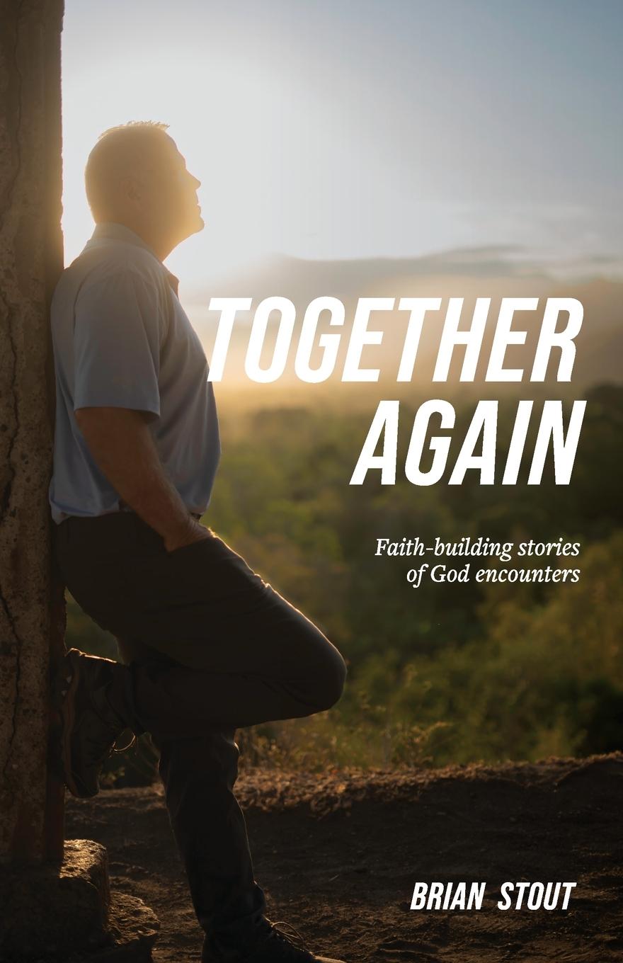 Book Together Again Brian Stout