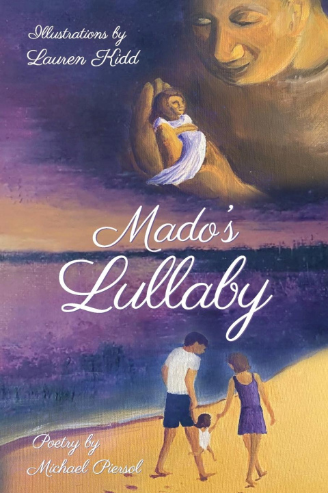 Knjiga Mado's Lullaby Michael Piersol