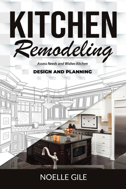 Book KITCHEN REMODELING NOELLE GILE