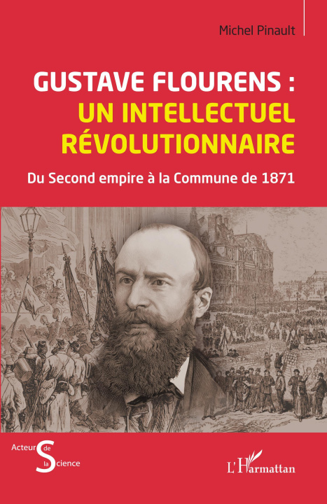 Kniha Gustave Flourens : un intellectuel révolutionnaire Pinault