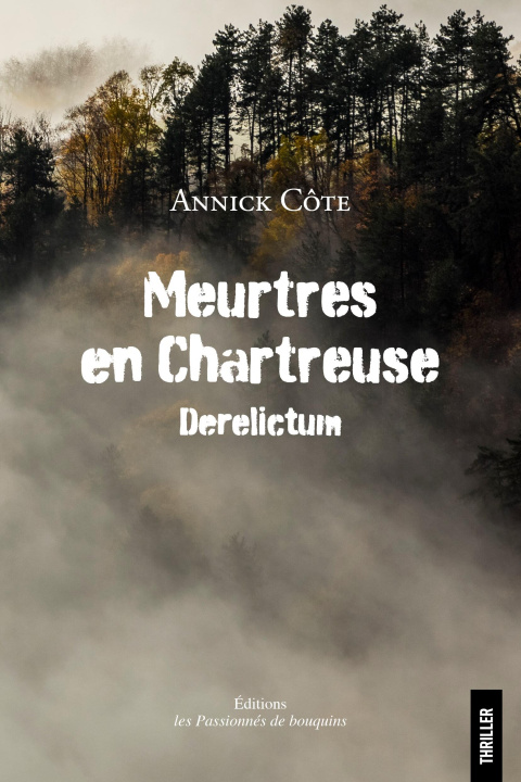 Kniha Meurtres en Chartreuse Côte