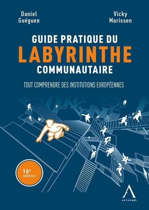 Книга Guide pratique du labyrinthe communautaire, 16ème édition Marissen