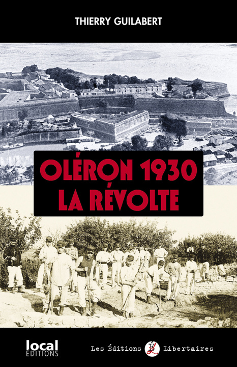 Carte Oléron 1930, La révolte GALIBERT