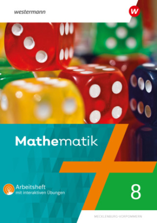 Kniha Mathematik 8. Arbeitsheft mit interaktiven Übungen. Für Regionale Schulen in Mecklenburg-Vorpommern Bernd Liebau