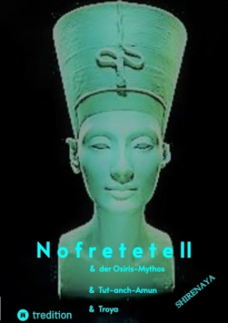 Kniha Nofretete / Nefertiti II Shirenaya *