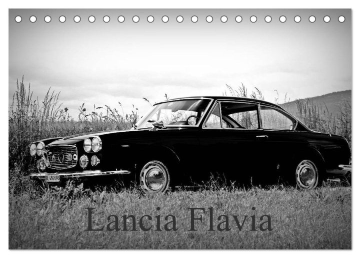 Календар/тефтер Lancia Flavia (Tischkalender 2024 DIN A5 quer), CALVENDO Monatskalender 