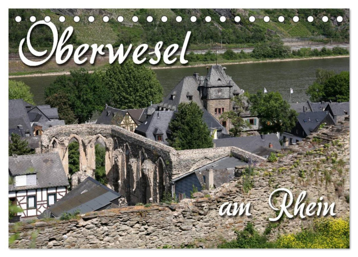Calendar / Agendă Oberwesel am Rhein (Tischkalender 2024 DIN A5 quer), CALVENDO Monatskalender 