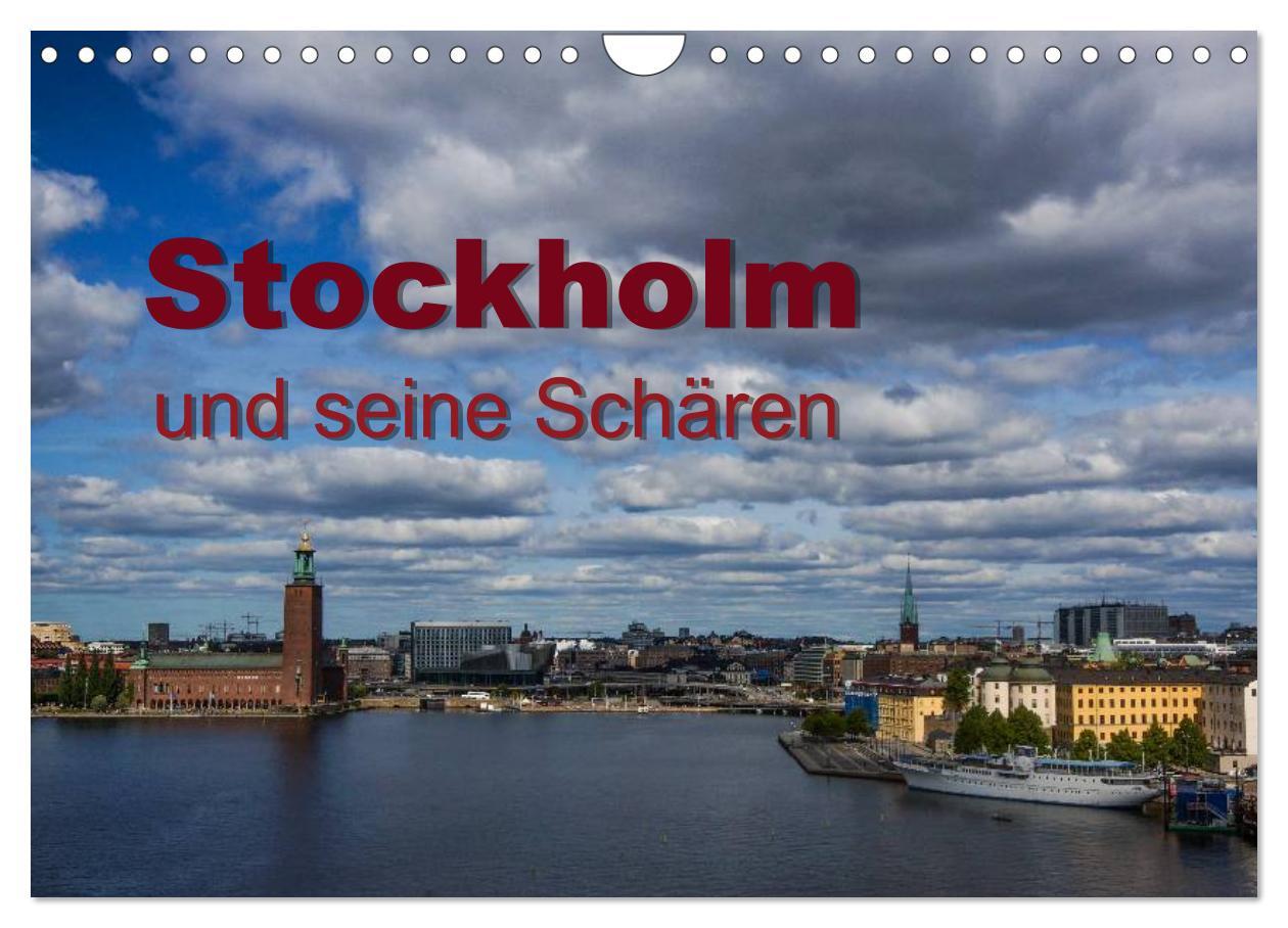 Kalendář/Diář Stockholm und seine Schären (Wandkalender 2024 DIN A4 quer), CALVENDO Monatskalender 