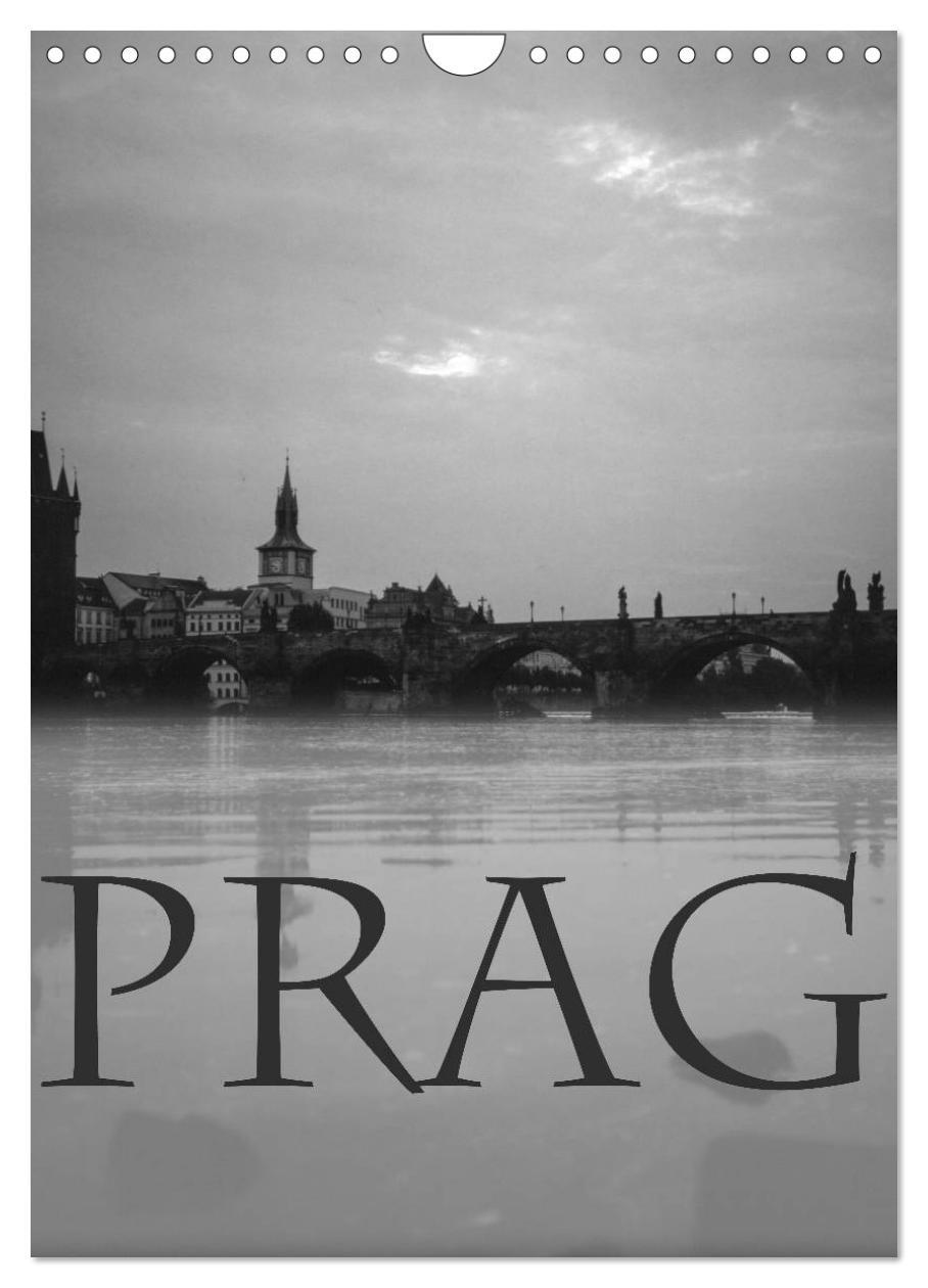 Kalendár/Diár Prag - Praha - Prague (Wandkalender 2024 DIN A4 hoch), CALVENDO Monatskalender 