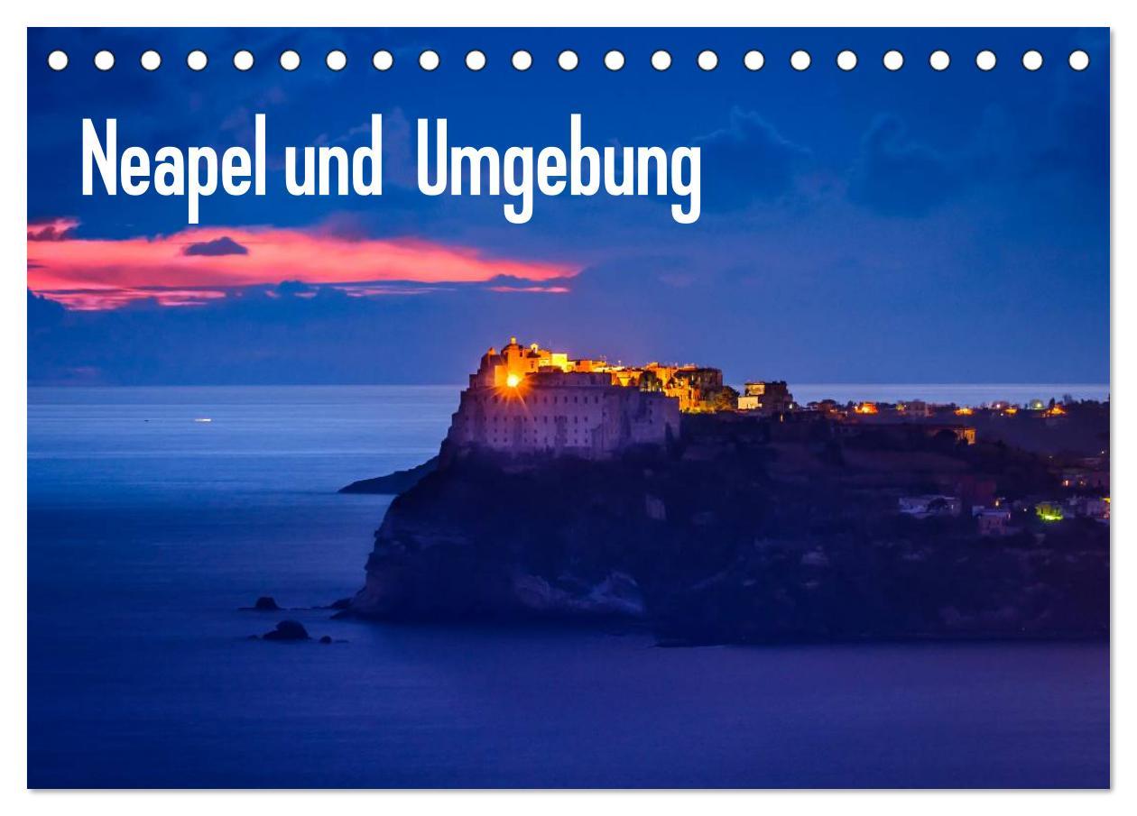 Calendar/Diary Neapel und Umgebung (Tischkalender 2024 DIN A5 quer), CALVENDO Monatskalender 