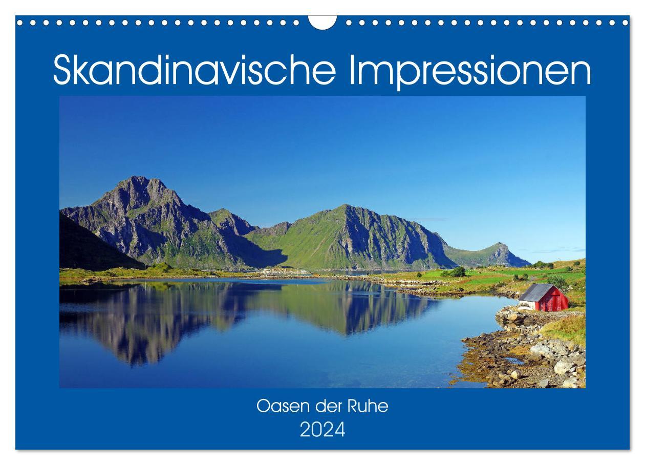 Calendar / Agendă Skandinavische Impressionen - Oasen der Ruhe (Wandkalender 2024 DIN A3 quer), CALVENDO Monatskalender 