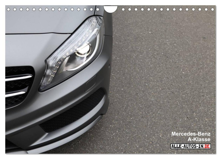 Calendar / Agendă Mercedes-Benz A-Klasse (Wandkalender 2024 DIN A4 quer), CALVENDO Monatskalender 