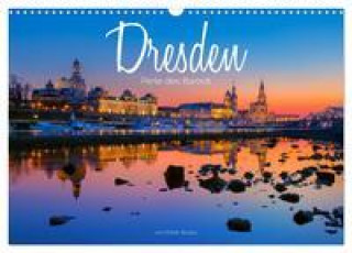 Kalendar/Rokovnik Dresden - Perle des Barock (Wandkalender 2024 DIN A3 quer), CALVENDO Monatskalender 