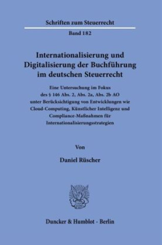 Carte Internationalisierung und Digitalisierung der Buchführung im deutschen Steuerrecht. 