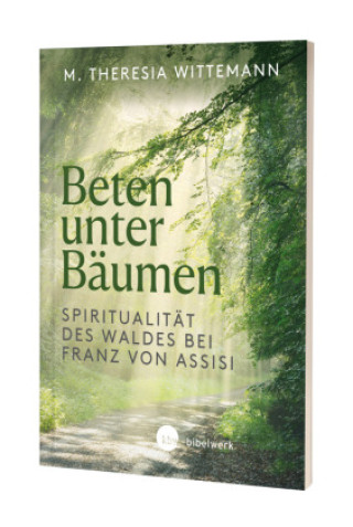 Carte Beten unter Bäumen Theresia Wittemann OSF