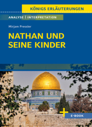 Kniha Nathan und seine Kinder - Textanalyse und Interpretation Mirjam Pressler