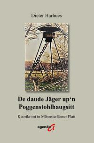 Boek De daude Jäger up'n Poggenstohlhaugsitt Dieter Harhues
