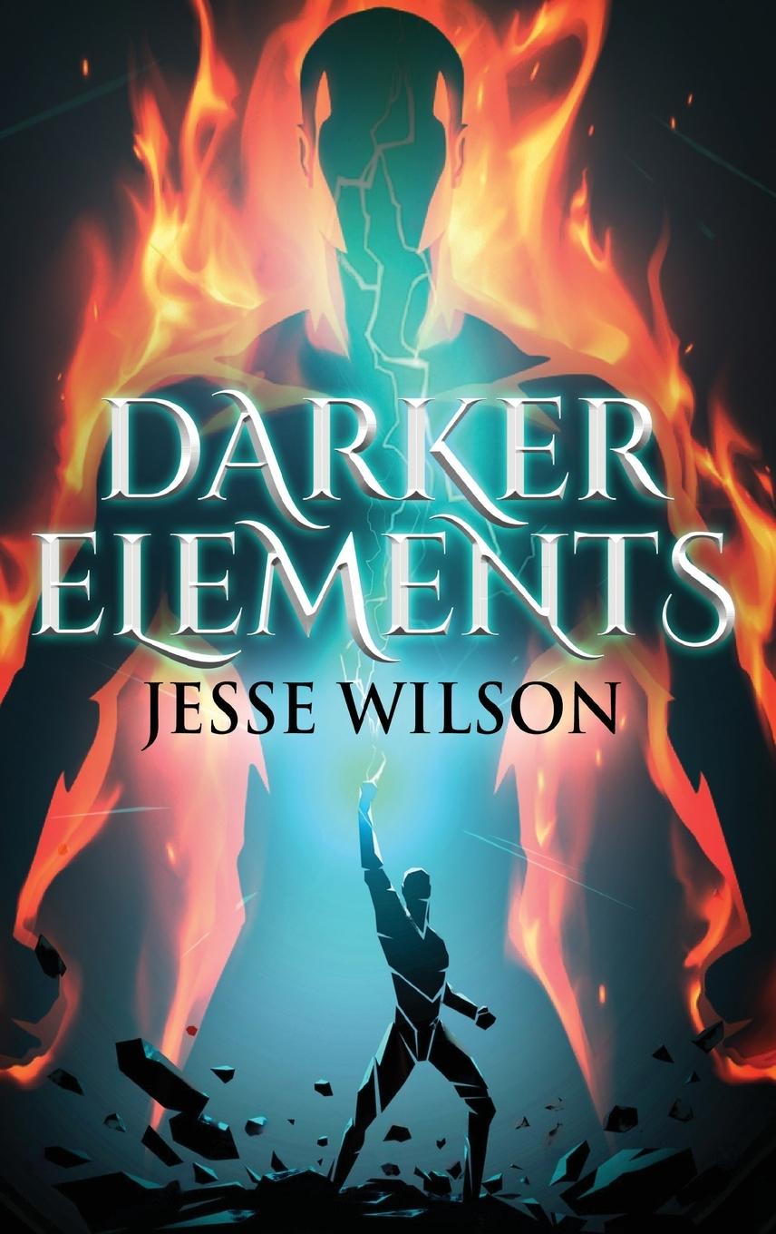 Knjiga Darker Elements Jesse Wilson
