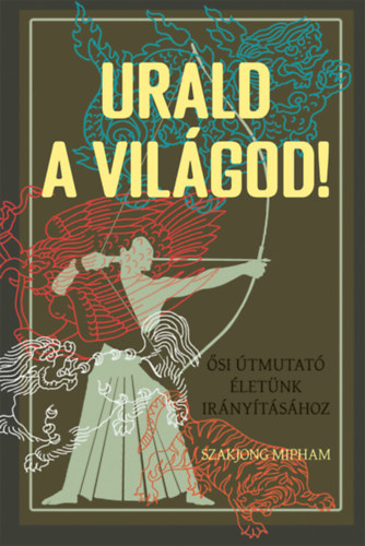 Knjiga Urald a világod! Mipham