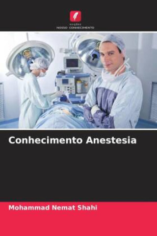 Knjiga Conhecimento Anestesia Mohammad Nemat Shahi